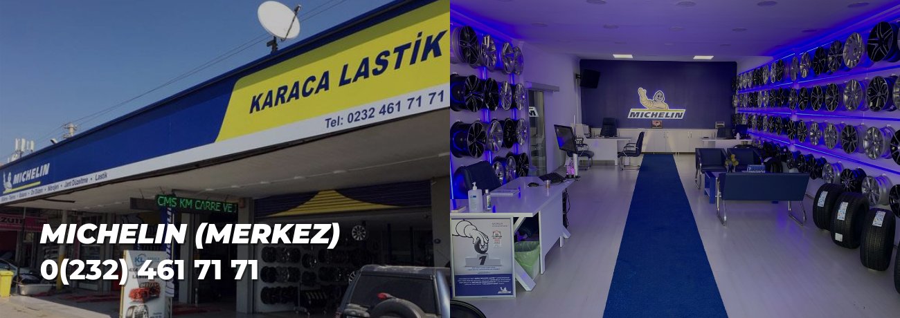 Karaca Jant ve Lastik Michelin Şube